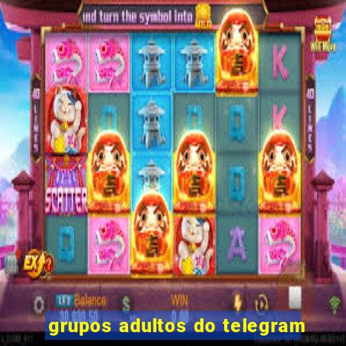 grupos adultos do telegram